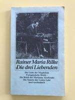 Buch "Die drei Liebenden" von Rainer Maria Rilke, 94 Seiten Neuhausen-Nymphenburg - Neuhausen Vorschau