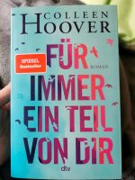 Für immer ein Teil von dir von Colleen Hoover Nordrhein-Westfalen - Hamm Vorschau