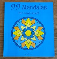 99 Mandalas - für neue Kraft - NEU - Buch Kr. München - Hohenbrunn Vorschau