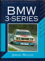 BMW 3-Series. Jeremy Walton. Osprey. Marken-Geschichte Niedersachsen - Wolfsburg Vorschau