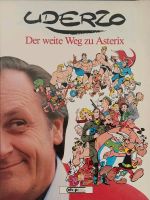 Albert Uderzo - Der weite Weg zu Asterix Buch Hessen - Rödermark Vorschau