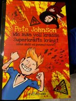 Buch "Wie man voll krasse Superkräfte kriegt" von "Pete Johnson Baden-Württemberg - Leinfelden-Echterdingen Vorschau