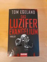 Tom Egeland Das Luzifer Evangelium  Thriller Saarland - Saarlouis Vorschau