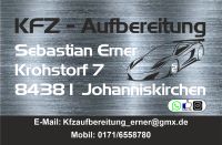 KFZ AUFBEREITUNG / DETAILING / KERAMIK / PFLEGE SHOP Bayern - Johanniskirchen Vorschau