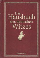 Das Hausbuch des deutschen Witzes (Gebundene Ausgabe 2015) Hessen - Naumburg  Vorschau