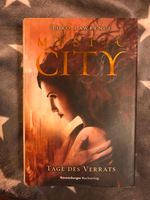 Mystic City: Tage des Verrats Band 2 von Theo Lawrence Baden-Württemberg - Meckesheim Vorschau