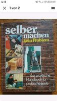 selber machen kein Problem Handbuch Heimwerker Haus Garten Nordrhein-Westfalen - Bad Laasphe Vorschau