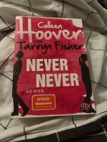 Colleen Hoover Never Never Baden-Württemberg - Schwäbisch Hall Vorschau