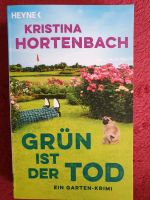 Grün ist der Tod K. Hortenbach Garten Krimi Cosy crime Niedersachsen - Bad Fallingbostel Vorschau