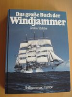 Das große Buch der Windjammer, Segelschiff, Großsegler, Segeln Bremen - Vegesack Vorschau