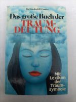 Das große Buch der Traumdeutung. Mit Lexikon der Traumsymbole Niedersachsen - Marschacht Vorschau