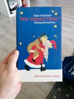 Wer nimmt Oma Weihnachtssattiren 0,30 Cent Wandsbek - Hamburg Farmsen-Berne Vorschau