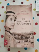 Linda Winterberg "Die verlorene Schwester" Nordrhein-Westfalen - Südlohn Vorschau