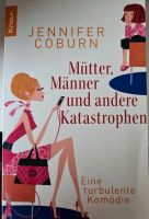 Jennifer Coburn - Mütter,Männer und andere Katastrophen Nordrhein-Westfalen - Holzwickede Vorschau