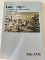 Hans Beheim Nürnbergs Stadtbaumeister der Dürerzeit Bayern - Thyrnau Vorschau