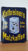 EMAILLESCHILD  "Kathreiners Malzkaffee" Baden-Württemberg - Magstadt Vorschau