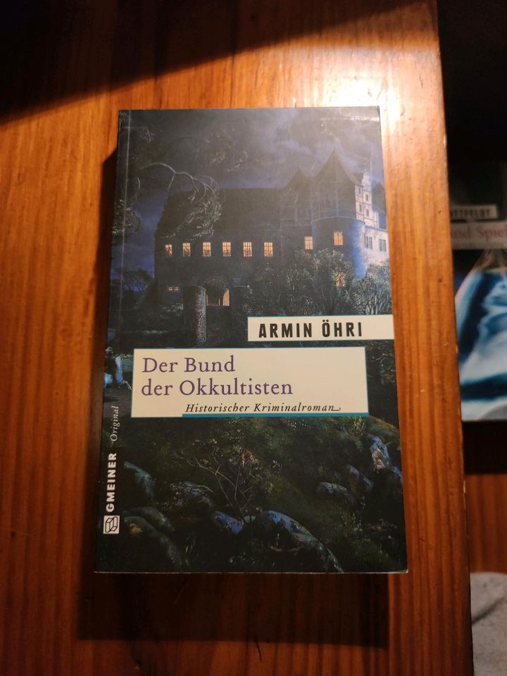 Armin Öhri - Der Bund der Okkultisten - Historischer Kriminalroma in Hamburg