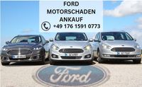 Motorschaden Ankauf Ford Fiesta Focus Mondeo B-Max C-Max S-Max Kuga Ranger Galaxy Hessen - Wiesbaden Vorschau