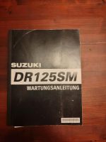 Suzuki DR 125 SM Werkstatt Buch Niedersachsen - Ilsede Vorschau