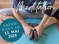 10er Karte für MEDITATION & ENTSPANNUNG – Abend-Kurs, Eifel Rheinland-Pfalz - Waxweiler Vorschau