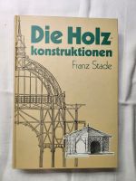 Die Holz - kontruktionen    Buch Bayern - Forchheim Vorschau