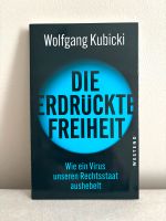 Die erdrückte Freiheit Wolfgang Kubicki Hamburg Barmbek - Hamburg Barmbek-Süd  Vorschau