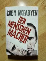 Buch - Der Menschenmacher - Thriller - Cody McFadyen Bayern - Malching Vorschau