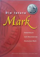 Orginalmünzen  und Gedenkbuch "Die letzte Mark" Annaberg-Buchholz - Mildenau Vorschau