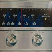 LP Climax Blues Band FM / Live 2-LP, 1973, Live, Gatefold Herzogtum Lauenburg - Wentorf Vorschau