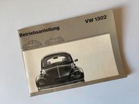 Betriebsanleitung VW 1302, original Heft, sehr guter Zustand Berlin - Steglitz Vorschau