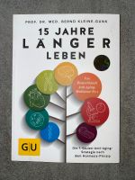 GU Ratgeber Gesundheit Dr. Kleine-Gunk 15 Jahre länger leben Nordrhein-Westfalen - Welver Vorschau