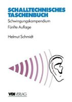 Schalltechnisches Taschenbuch : Schwingungskompendium VDI-Buch Bayern - Weißenburg in Bayern Vorschau