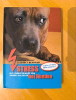 Stress bei Hunden, Buch Bayern - Rothenburg o. d. Tauber Vorschau