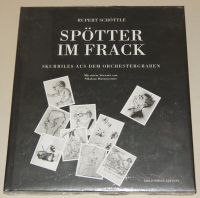 Spötter im Frack Rupert Schöttle Gebundene Ausgabe NEU OVP Schleswig-Holstein - Norderstedt Vorschau