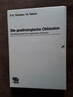 Zahntechnik / Die Gnathologische Okklusion / P.K.Thomas Münster (Westfalen) - Centrum Vorschau
