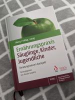Ernährungspraxis Säuglinge, Kinder, Jugendliche Fachbuch Baden-Württemberg - Horb am Neckar Vorschau