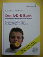 Das A. D. S.- Buch. Aufmerksamkeits- Defizit- Syndrom Bayern - Coburg Vorschau