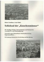 Schicksal der "Knochenmänner" - Das Straflager Danzig Matzkau Neu Nordrhein-Westfalen - Unna Vorschau