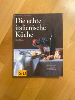 Die echte italienische Küche (Gräfe und Unzer) Baden-Württemberg - Tübingen Vorschau