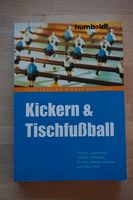Buch Kickern und Tischfußball - Jens Kesting - 2009 Humboldt Nürnberg (Mittelfr) - Nordstadt Vorschau
