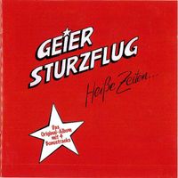 Suche CD von GEIER STURZFLUG Heiße Zeiten Sony Music Jahr: 2008 Hessen - Maintal Vorschau