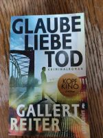 Krimi-Glaube Liebe Tod,von Gallert Reiter Nordrhein-Westfalen - Beckum Vorschau