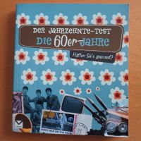 Der Jahrzehnte-Test. Die 60er Jahre: Hätten Sie's gewusst? Quiz Baden-Württemberg - Weinheim Vorschau