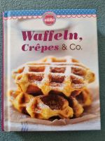 Waffeln, Crêpes & Co. Backbuch Niedersachsen - Schladen Vorschau