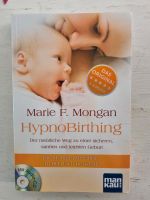 Hypnobirthing Buch, Marie F. Mongan, inkl CD Niedersachsen - Jade Vorschau