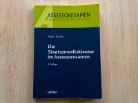 Kaiser / Bracker : Die Staatsanwaltsklausur im Assessorexamen Wandsbek - Hamburg Rahlstedt Vorschau