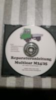 Reparaturanleitung Multicar M24/25 auf CD Sachsen-Anhalt - Petersberg (Saalekreis) Vorschau