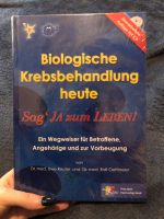 NEU Buch Biologische Krebsbehandlung Sag Ja zum Leben mit CD Leipzig - Großzschocher Vorschau