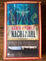 Neu: Rainer Nikowitz „Nachtmahl“, Krimi Nordrhein-Westfalen - Bad Oeynhausen Vorschau