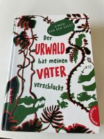 Der Urwald hat meinen Vater verschluckt Frankfurt am Main - Kalbach Vorschau